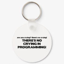 No Crying in Programming keychains