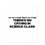 No Crying in Science Class Postcard