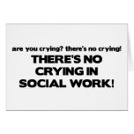 No Crying in Social Work Cards