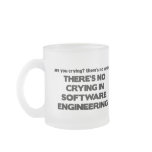 No Crying in Software Engineering Mug