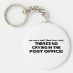 No Crying in the Post Office Keychains