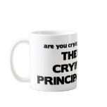 No Crying in the Principal's Office mugs