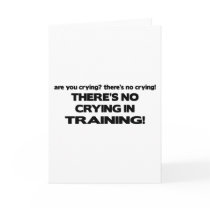 No Crying in Training Cards