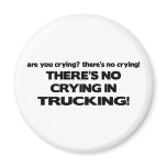 No Crying in Trucking