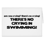 No Crying - Swimming Greeting Card