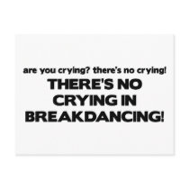 No Cyring - Breakdancing Postcard