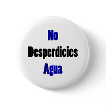 No Desperdicies Agua Pins
