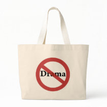 No Drama Allowed! Canvas Bags