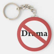 No Drama Allowed! Keychain