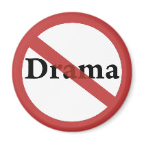 No Drama Allowed! Magnet