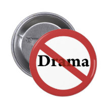 No Drama Allowed! Pins