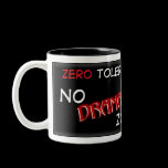 No DRAMA Mug