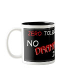 No DRAMA Mug
