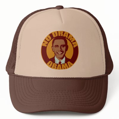 No Drama Obama Trucker Hat by rudepolitics