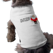 No Drama Violators Will Be Bitch Slapped Santa pet clothing by TeeZazzle No Drama Violators Will Be Bitch Slapped Santa pet clothing