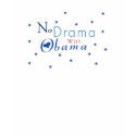 No Drama With Obama t-shirts by politicalproducts No Drama With Obama t-shirts