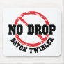 No Drop Baton Twirler Mouse Mats