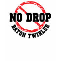 No Drop Baton Twirler t-shirts by DanceTwirlObsessions No Drop Baton Twirler t-shirts