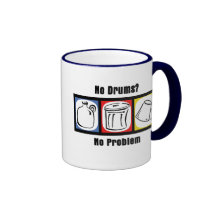No Drums No Problem Coffee Mugs