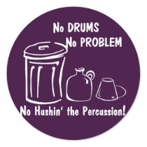 No Drums No Problem stickers by hamitup No Drums No Problem stickers
