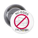 No Eggs Pinback Buttons