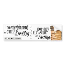 No Entertainment so Cheap as Reading Bumper Sticker