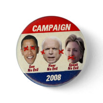 No Evil Campaign 2008 buttons