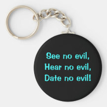 No Evil - Designer Keychain