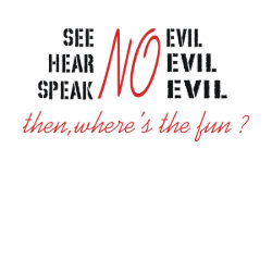 No Evil shirt