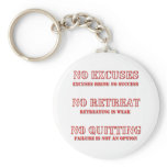 No Excuses. keychains