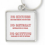 No Excuses. keychains