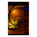 NO EXIT posters by BURTSUN NO EXIT posters