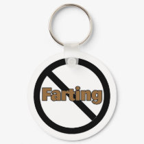 No Farting keychains by CelebrationZazzle No Farting keychains