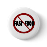 No Fast Food buttons