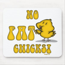 No Fat Chicks Funny Chicken Mouse Pad