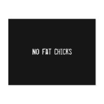 No Fat Chicks Postcard