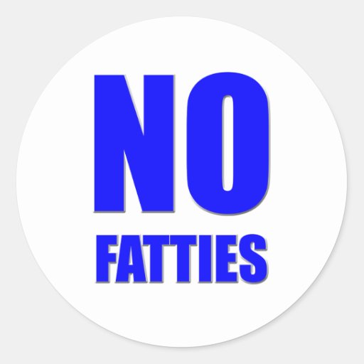 no fatties shirt