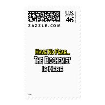 No Fear...Biochemist Postage Stamp