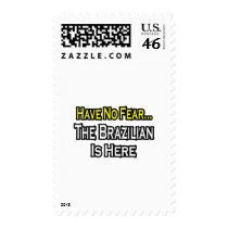 No Fear...Brazilian Is Here postage by Brazilian_Pride No Fear...Brazilian Is Here postage