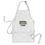 No Fear...Doctor Is Here Apron
