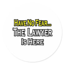 No Fear...Lawyer stickers