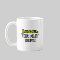 No Fear...Pilot Mug