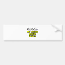 No Fear, The Organic Chemist Is Here Bumper Stickers