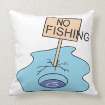 No Fishing Throw Pillows
