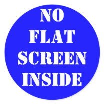 No Flat Screen Inside stickers by corndogger No Flat Screen Inside stickers