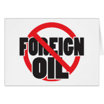 No Foreign Oil cards by AmericanElephant No Foreign Oil cards