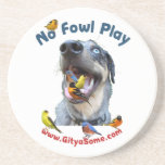 No Fowl Play Bird Dog Beverage Coaster