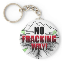 No Fracking Key Chain