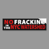 No Fracking NYC Watershed Bumper Sticker (black) bumper stickers