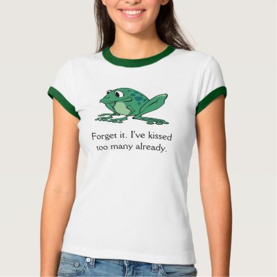 No Frog Princes For Me! T Shirts by GreeneKing